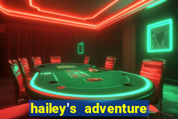 hailey's adventure mod unlimited money